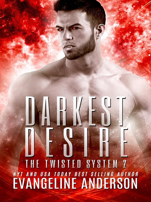 Title details for Darkest Desire by Evangeline Anderson - Available